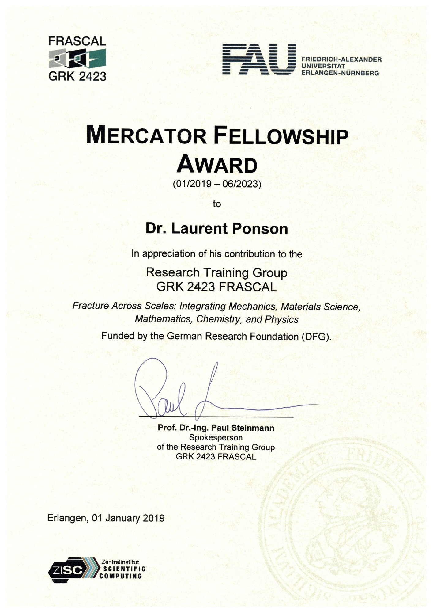 Certificate for the FRASCAL's Mercator Fellow Laurent Ponson